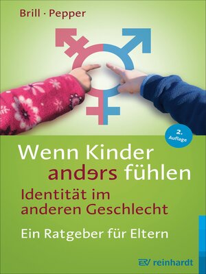 cover image of Wenn Kinder anders fühlen--Identität im anderen Geschlecht